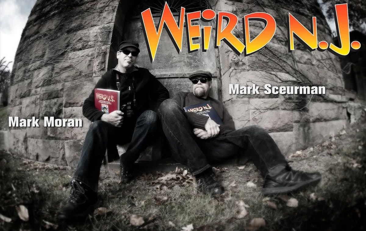 Inside Weird NJ: The Legends, the Lore, and the Men Who Made It a Movement